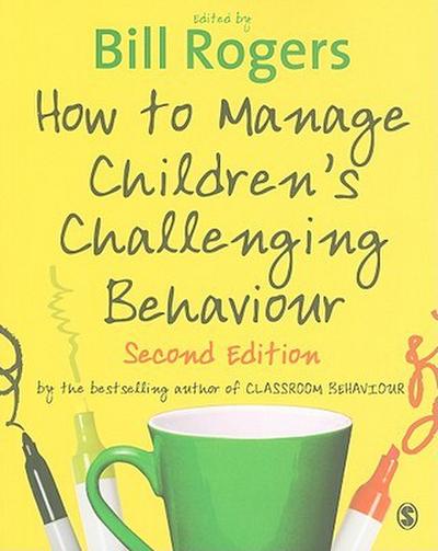 How to Manage Children’s Challenging Behaviour