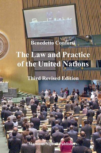 The Law and Practice of the United Nations
