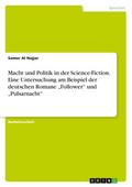 Macht und Politik in der Science-Fiction. Eine Unt