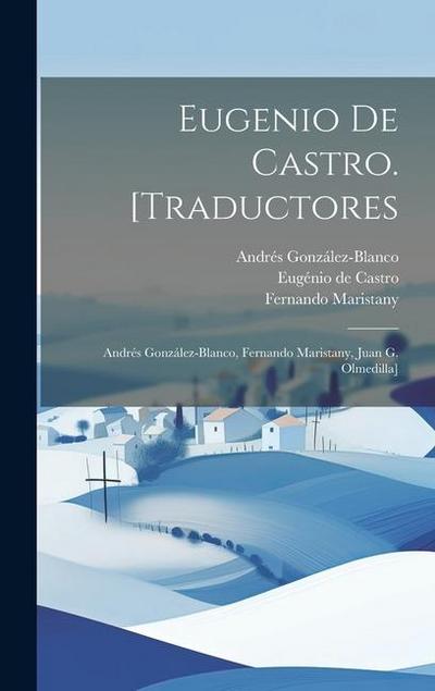 Eugenio de Castro. [Traductores