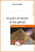 Le pain, le levain et les gènes