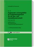 Ergänzende Leistungsbilder im Projektmanagement für die Bau- und Immobilienwirtschaft