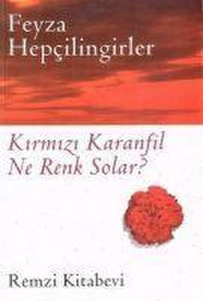 Kirmizi Karanfil Nerenk Solar