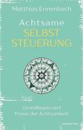 Achtsame Selbststeuerung
