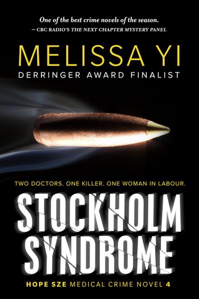 Stockholm Syndrome (Hope Sze Medical Crime, #4)