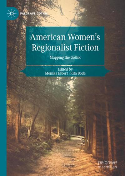 American Women’s Regionalist Fiction
