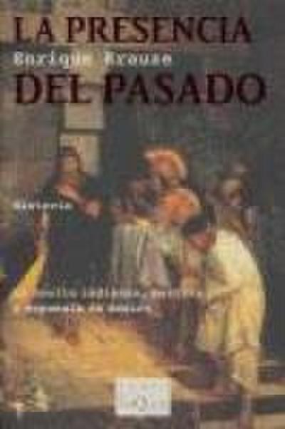 La presencia del pasado