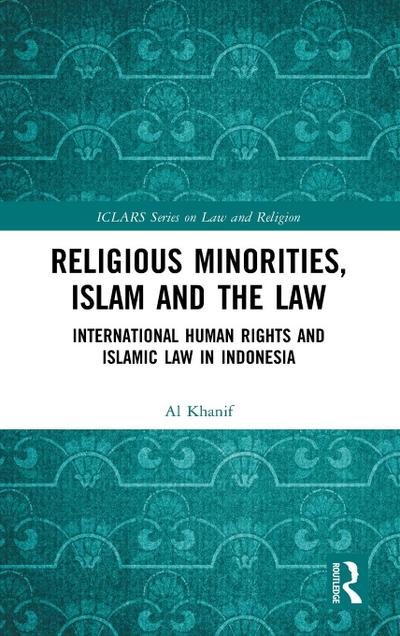 Religious Minorities, Islam and the Law