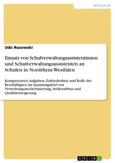 Einsatz von Schulverwaltungsassistentinnen und Schulverwaltungsassistenten an Schulen in Nordrhein-Westfalen