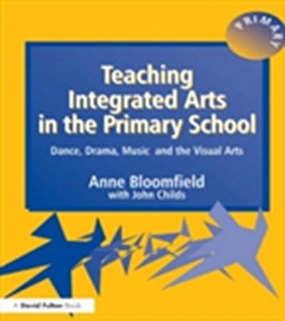 Teaching Integrated Arts in the Primary School