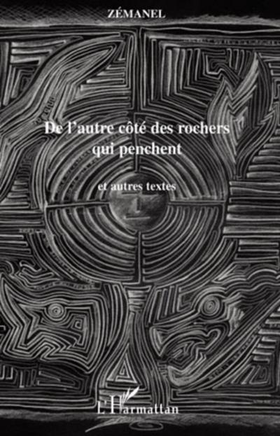 De l’autre côté des rochers qui pensent