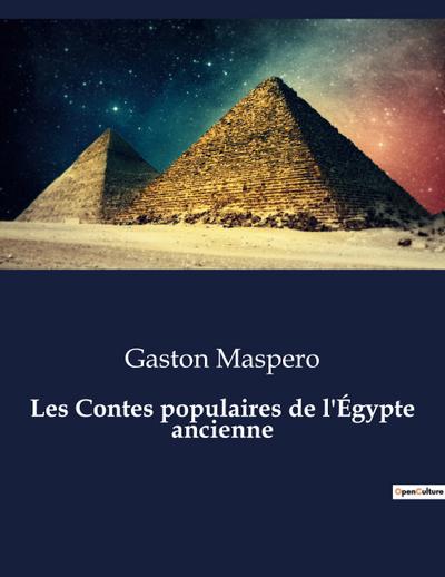 Les Contes populaires de l’Égypte ancienne