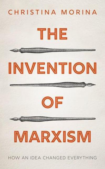 The Invention of Marxism