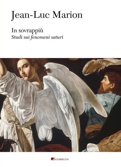 Marion, J: In sovrappiù. Studi sui fenomeni saturi