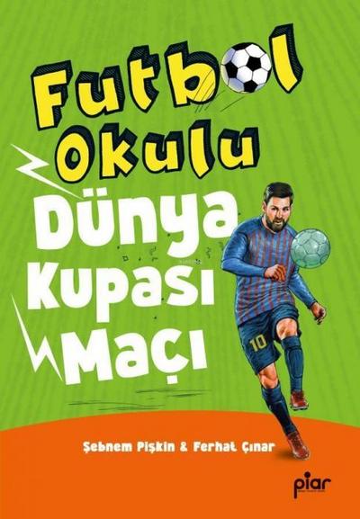 Futbol Okulu - Dünya Kupasi Maci