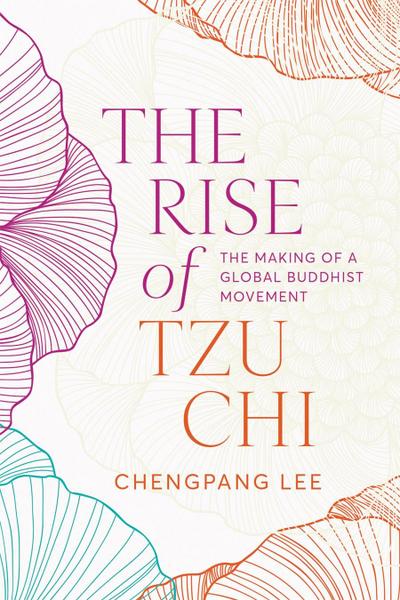 The Rise of Tzu CHI