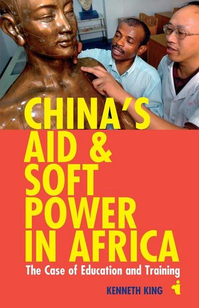 China’s Aid & Soft Power in Africa