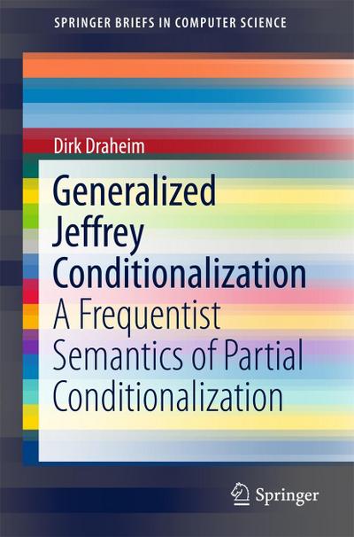 Generalized Jeffrey Conditionalization