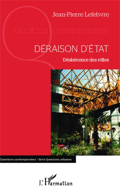 Déraison d’Etat
