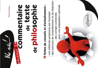 Le commentaire de texte de philosophie  - 2e édition