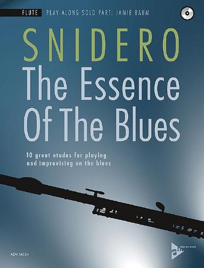 The Essence of the Blues (+CD):für Flöte (dt/en)