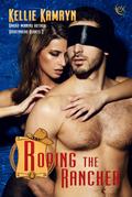 Roping the Rancher (Brokenhead Hearts, #2)