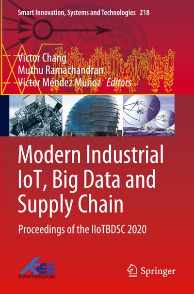 Modern Industrial IoT, Big Data and Supply Chain