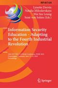 Information Security Education - Adapting to the F