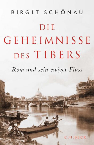 Die Geheimnisse des Tibers