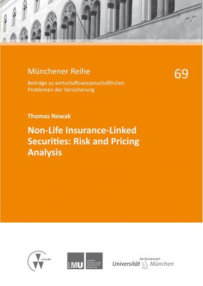 Non-Life Insurance-Linked Securities: Risk and Pricing Analysis