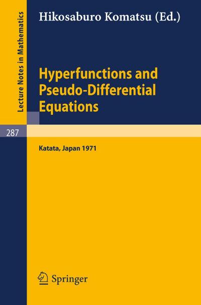 Hyperfunctions and Pseudo-Differential Equations