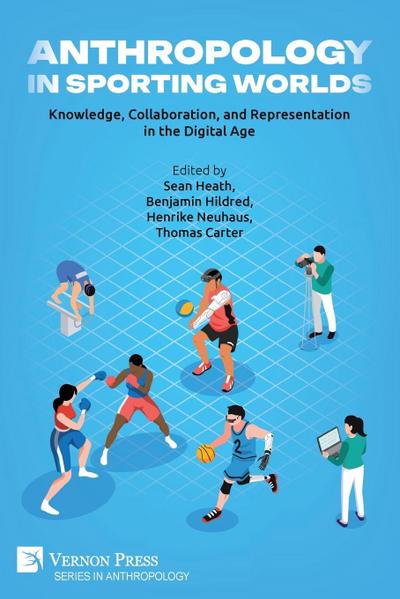Anthropology in Sporting Worlds