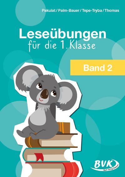 Leseübungen für die 1. Klasse - Band 2