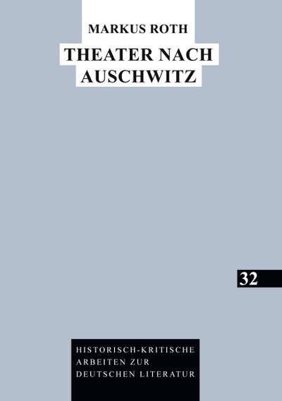 Theater nach Auschwitz
