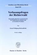 Verfassungsfragen der Richterwahl.