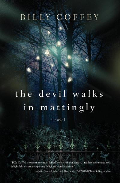 The Devil Walks in Mattingly