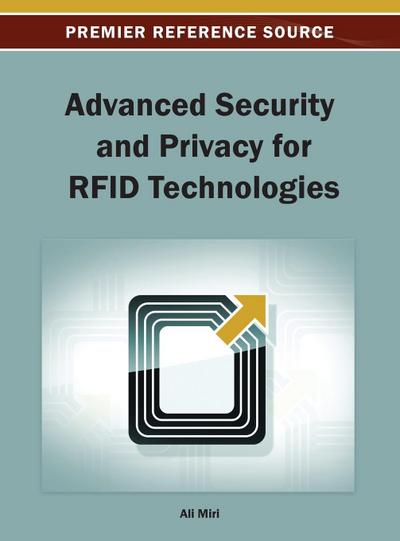 Advanced Security and Privacy for RFID Technologies