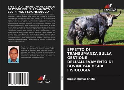 EFFETTO DI TRANSUMANZA SULLA GESTIONE DELL’ALLEVAMENTO DI BOVINI YAK e SUA FISIOLOGIA