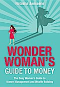 Wonder Woman’s Guide to Money