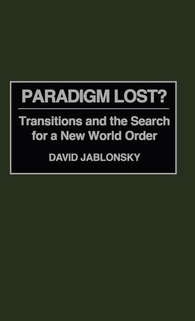Paradigm Lost?
