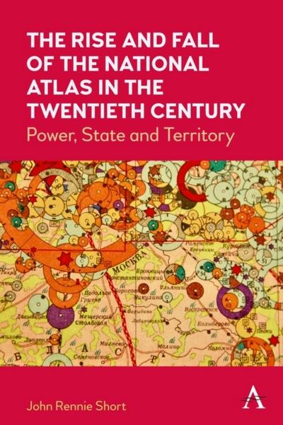 The Rise and Fall of the National Atlas in the Twentieth Century