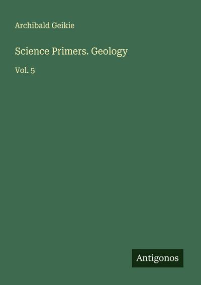 Science Primers. Geology