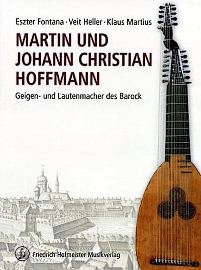 Martin und Johann Christian Hoffmann