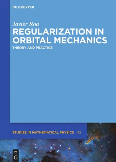 Regularization in Orbital Mechanics