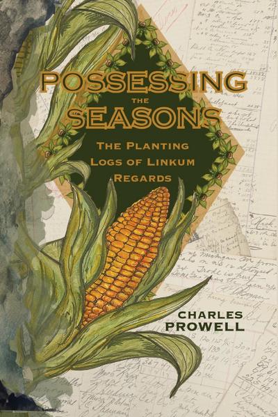 Possessing the Seasons