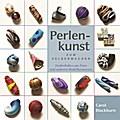 Perlenkunst zum Selbermachen