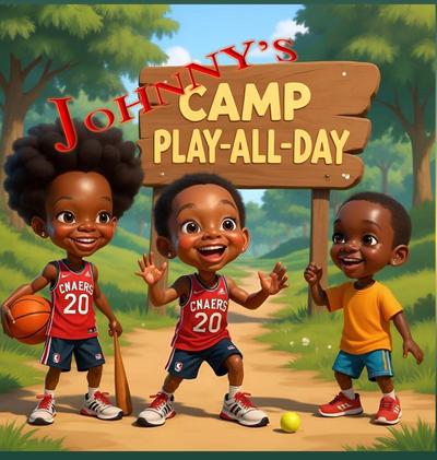 Johnny’s Camp Play-All-Day