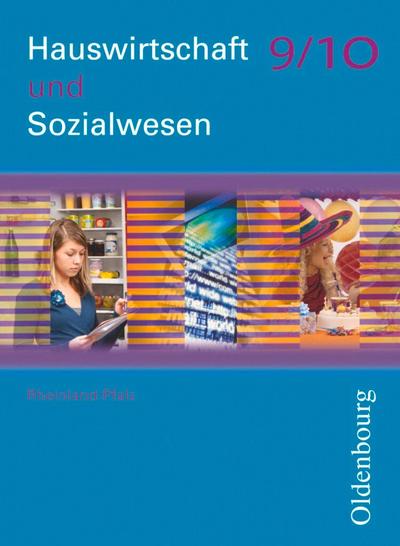 Hauswirtschaft und Sozialwesen 9/10