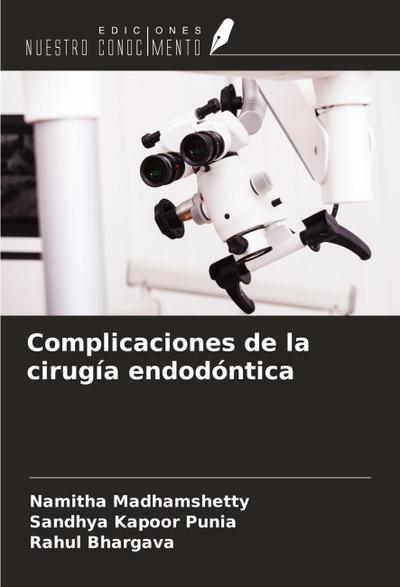 Complicaciones de la cirugía endodóntica