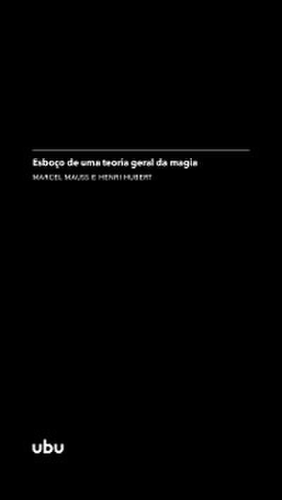 Esboço de uma teoria geral da magia